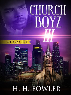 cover image of Church Boyz 3 (My Last Cry)